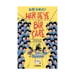 Her Şeye Bir Çare