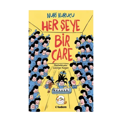 Her Şeye Bir Çare