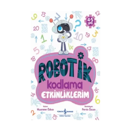 Robotik Kodlama Etkinliklerim (4-5 Yaş)