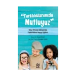 Farklılıklarımızla Mutluyuz