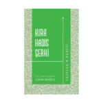 Kırk Hadis Şerhi