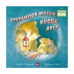 Uyuyamıyor Musun, Küçük Ayı (Ciltli)