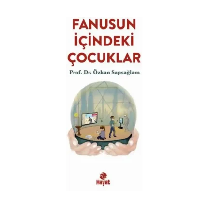 Fanusun İçindeki Çocuklar