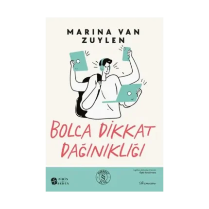 Bolca Dikkat Dağınıklığı