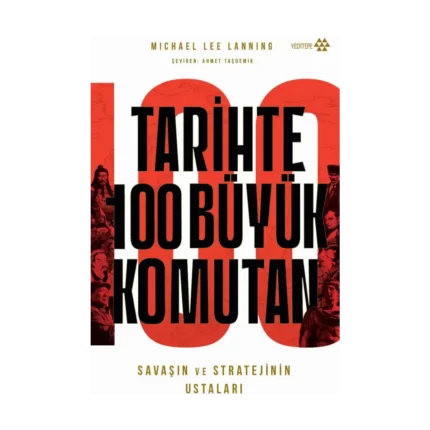 Tarihte 100 Büyük Komutan