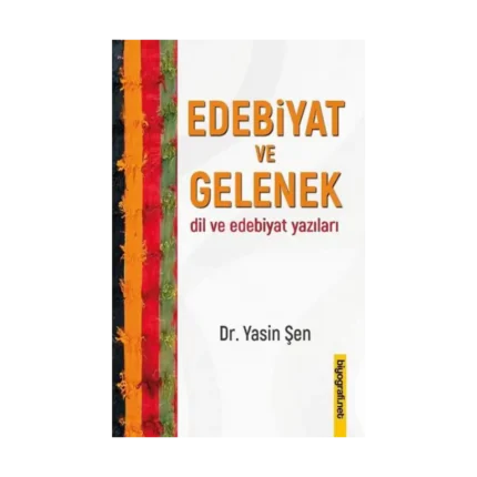 Edebiyat ve Gelenek