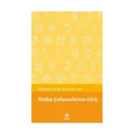 Medya Çalışmalarına Giriş