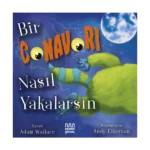 Bir Canavarı Nasıl Yakalarsın