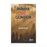 Dünya Üç Gündür