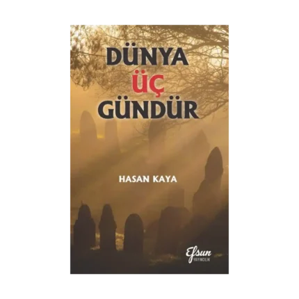 Dünya Üç Gündür