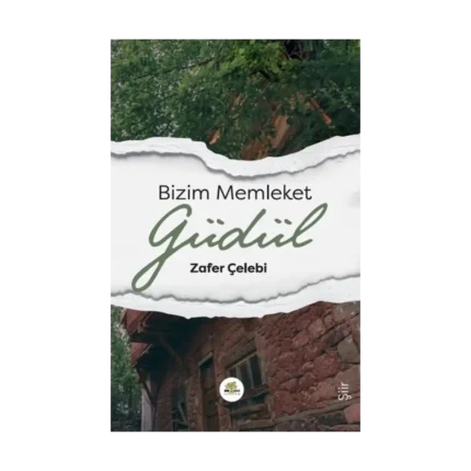 Bizim Memleket Güdül