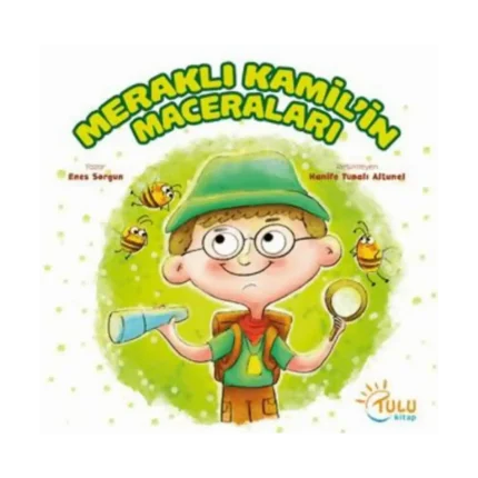 Meraklı Kamil’in Maceraları