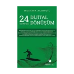 24 Soruda Dijital Dönüşüm
