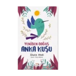 Yeniden Doğuş Anka Kuşu