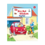 Taşıtlar – İlk Ara-Bul Kitabım (Ciltli)