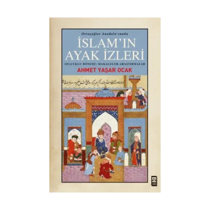 İslam'ın Ayak İzleri
