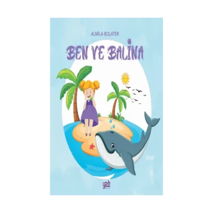 Ben ve Balina