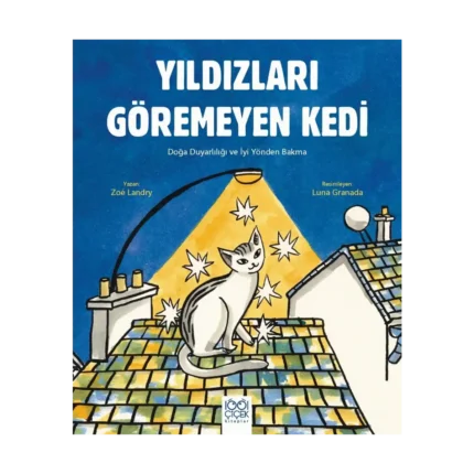Yıldızları Göremeyen Kedi