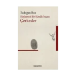 Söylemsel Bir Kimlik İnşası