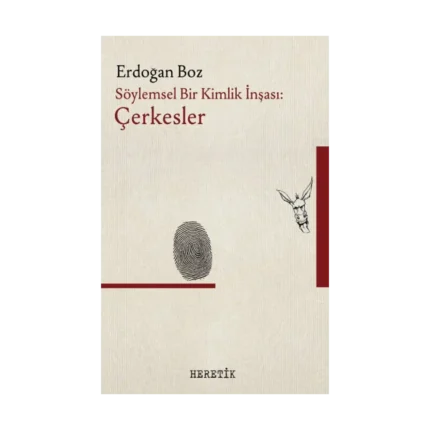 Söylemsel Bir Kimlik İnşası