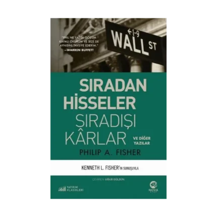 Sıradan Hisseler Sıradışı Karlar