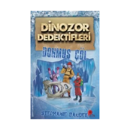 Dinozor Dedektifleri / Donmuş Çöl