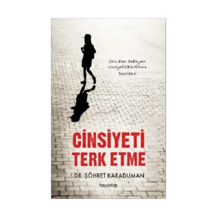 Cinsiyeti Terk Etme