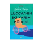 Lucca’nın İki Yarım Küresi