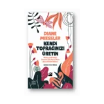 Kendi Toprağınızı Üretin