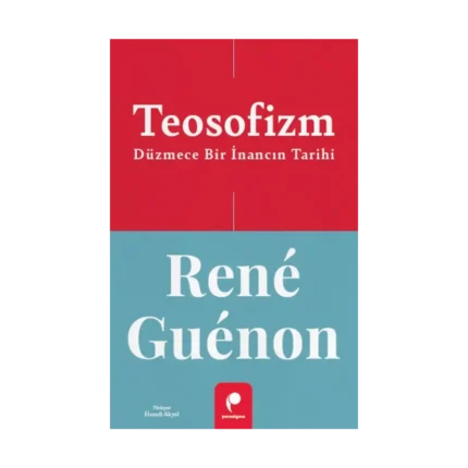 Teosofizm Düzmece Bir İnancın Tarihi