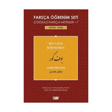 Farsça Öğrenim Seti - 7 : Buf-i Kur / Kör Baykuş