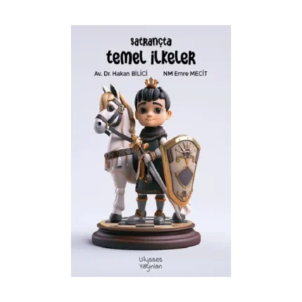 Satrançta Temel İlkeler