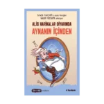 Alis Harikalar Diyarında Aynanın İçinden