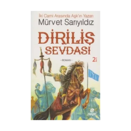 Diriliş Sevdası