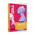 Kısaca Yapay Zeka - Büyük Fikirler Arasında Yolculuk (Fleksi kapak)