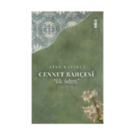 Cennet Bahçesi (İlk Adım)