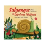 Salyangoz ve Sobeleme Makinesi