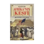 Afrika'nın Keşfi - Kaşifler