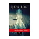 Queen Lucia