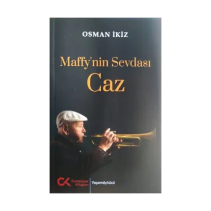 Maffy’nin Sevdası Caz