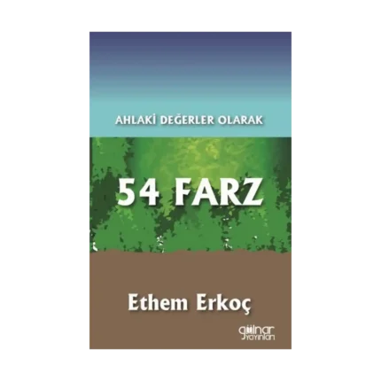 Ahlaki Değerler Olarak 54 Farz
