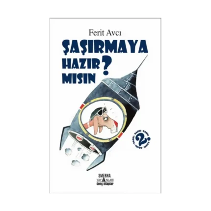 Şaşırmaya Hazır Mısın?