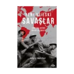 Yeni ve Eski Savaşlar