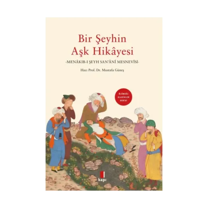 Bir Şeyhin Aşk Hikayesi