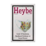 Heybe Sosyal Hizmet ve Sosyal Politika Dergisi Sayı 1 - Haziran 2021