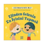 Küçük İnsanlar İçin Büyük Sözler: Elinden Gelenin En İyisini Yapmak  (Ciltli)