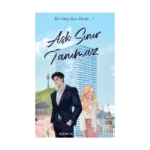 Aşk Sınır Tanımaz (Ciltli)