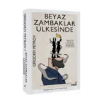 Beyaz Zambaklar Ülkesinde