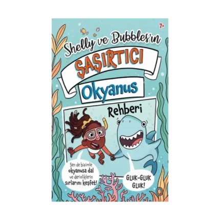 Shelly ve Bubbles'ın Șașırtıcı Okyanus Rehberi