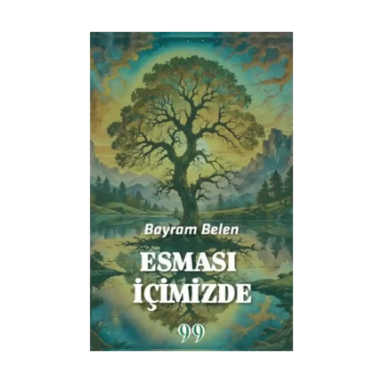 Esması İçimizde